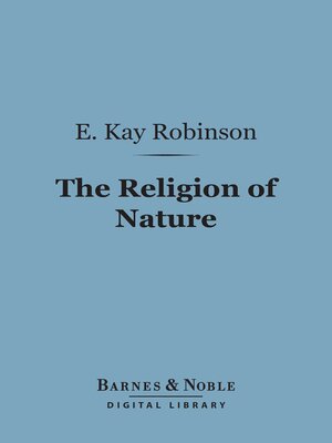 cover image of The Religion of Nature (Barnes & Noble Digital Library)